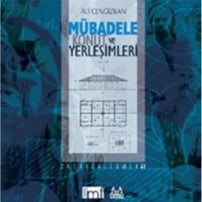 Mübadele Konut ve Yerleşimleri
