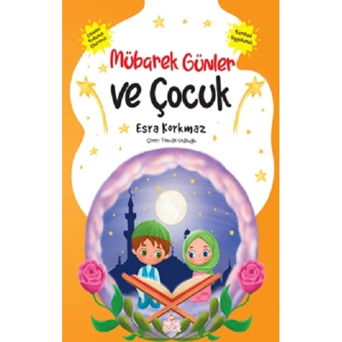 Mübarek Günler ve Çocuk