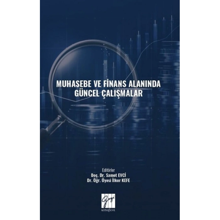 Muhasebe ve Finans Alanında Güncel Çalışmalar