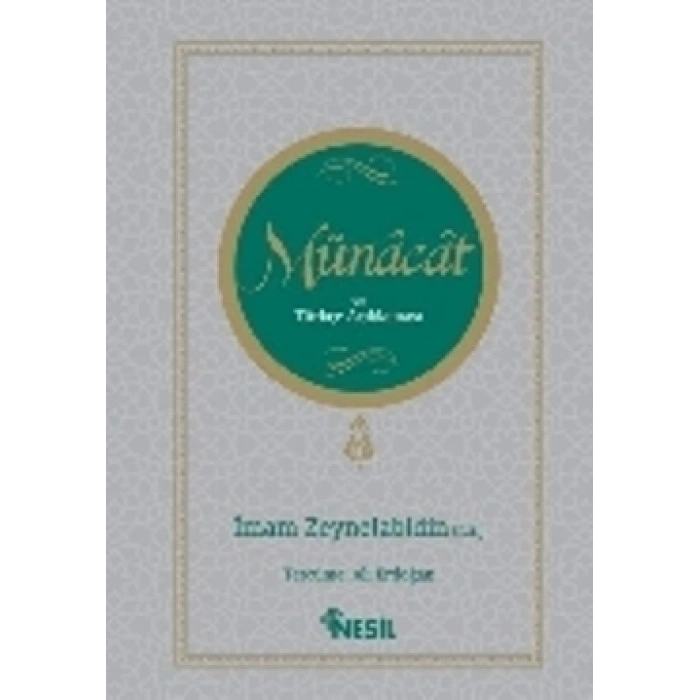 Münacat ve Türkçe Açıklaması