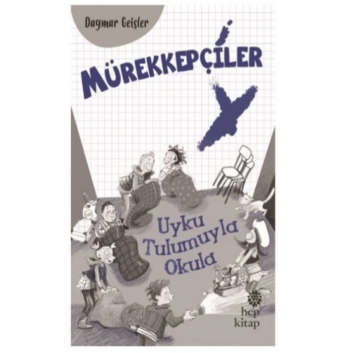 Mürekkepçiler - Uyku Tulumuyla Okula