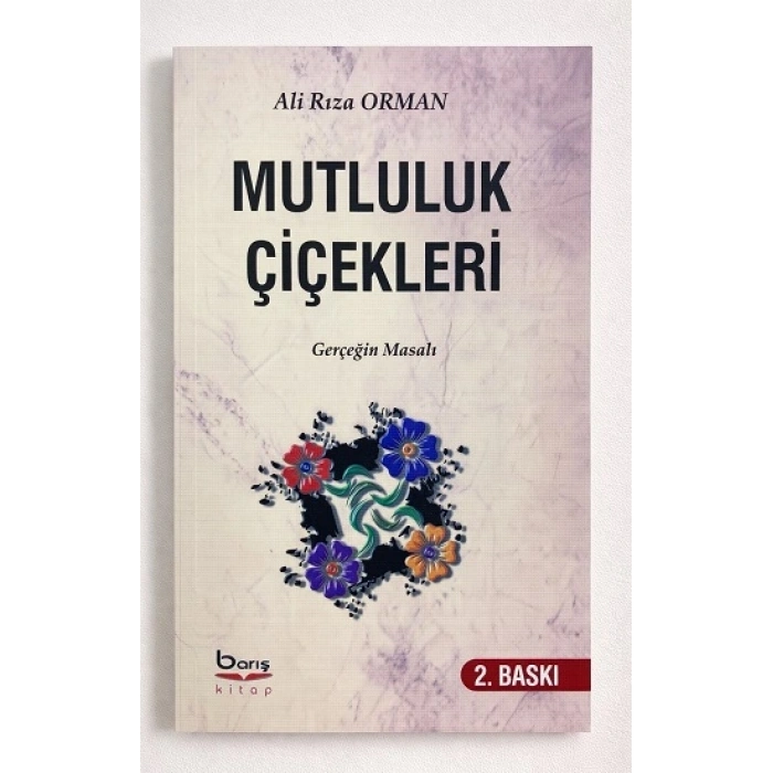 Mutluluk Çiçekleri
