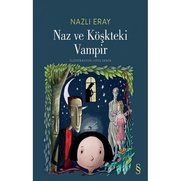 Naz ve Köşkteki Vampir