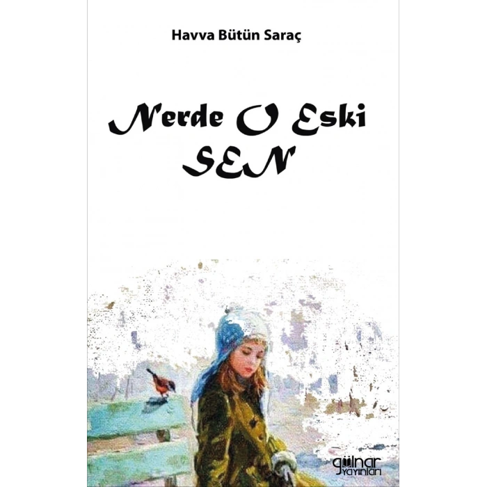 Nerde O Eski Sen
