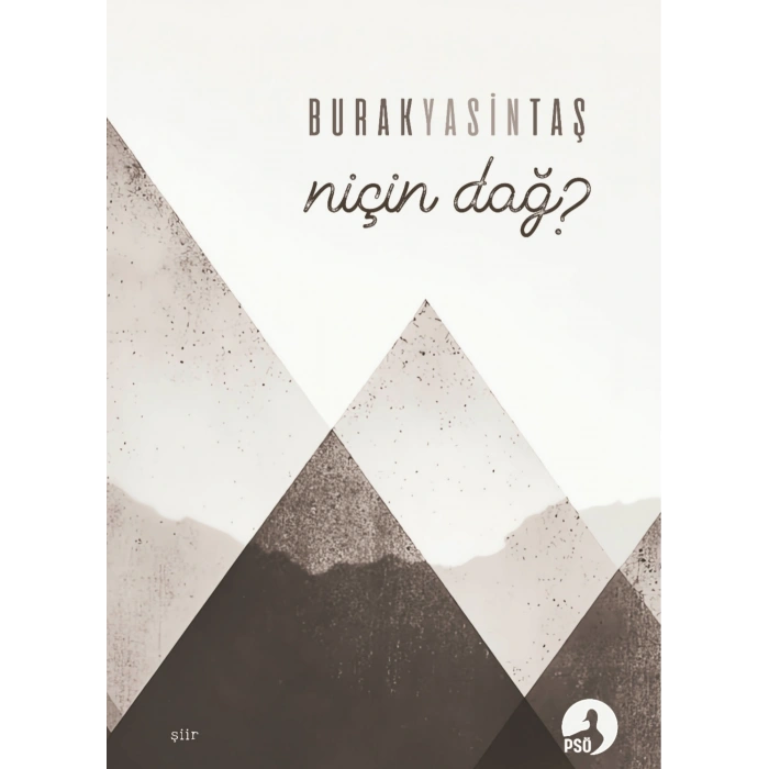 Niçin Dağ / Burak Yasin Taş