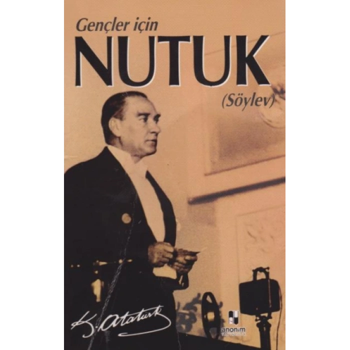 Nutuk - Söylev (Gençler İçin)