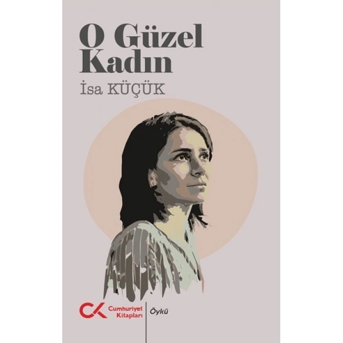 O Güzel Kadın