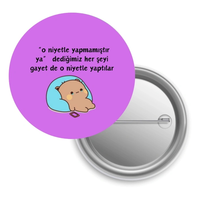 O Niyetle Yapmamıştır Ya / Rozet