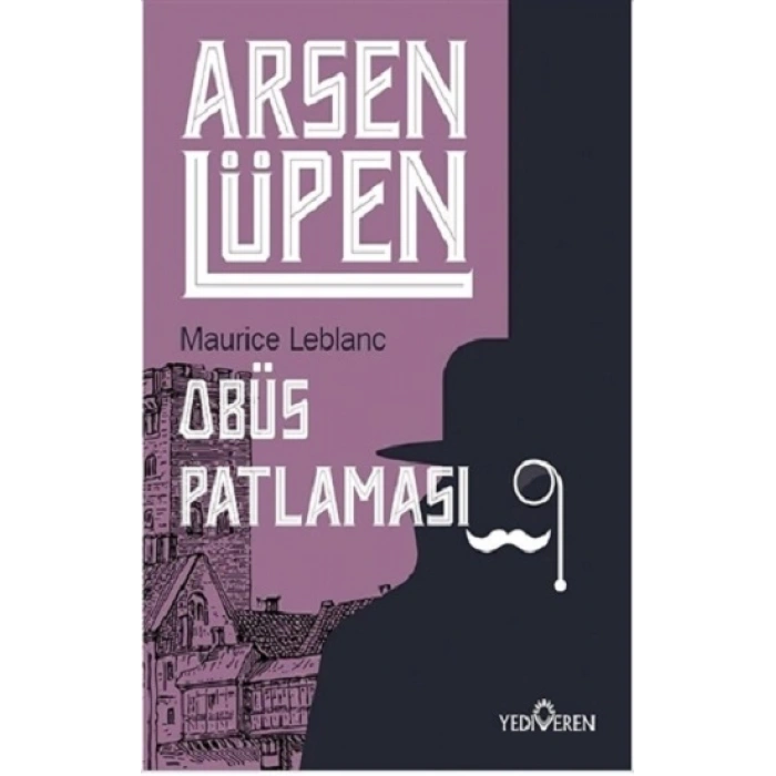 Obüs Patlaması - Arsen Lüpen
