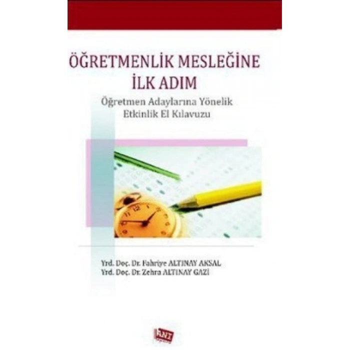 Öğretmenlik Mesleğine İlk Adım