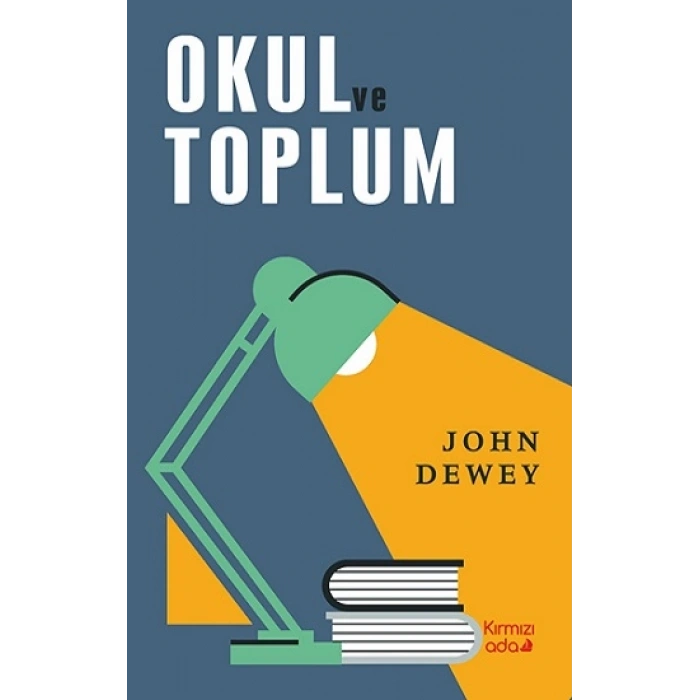 Okul ve Toplum