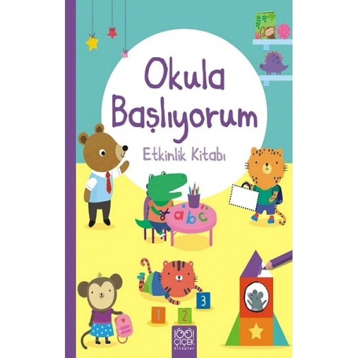 Okula Başlıyorum Etkinlik Kitabı