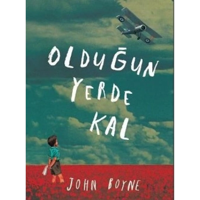 Olduğun Yerde Kal