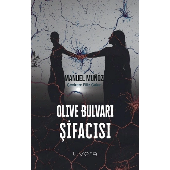 Olive Bulvarı Şifacısı