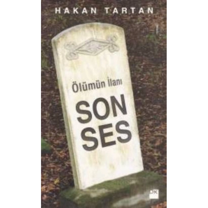 Ölümün İlanı: Son Ses