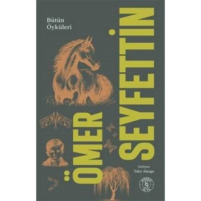 Ömer Seyfettin - Bütün Öyküleri 1.Cilt (Karton)