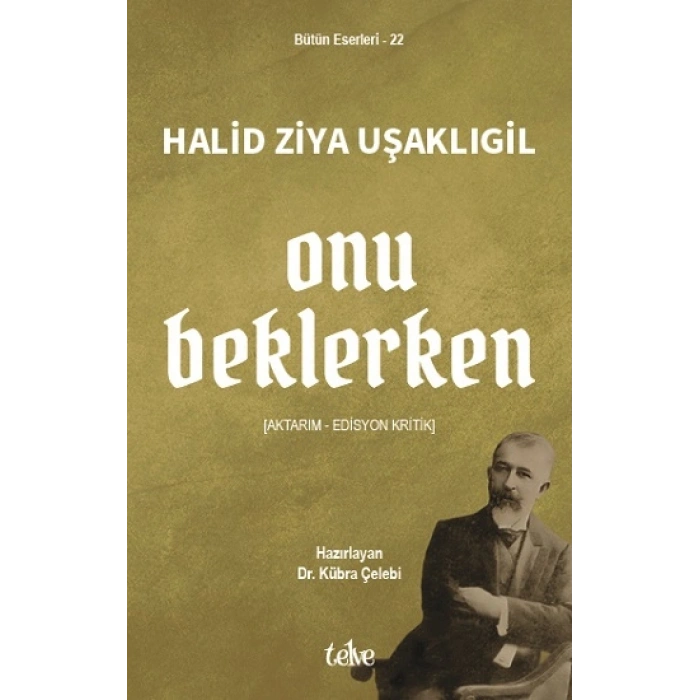 Onu Beklerken