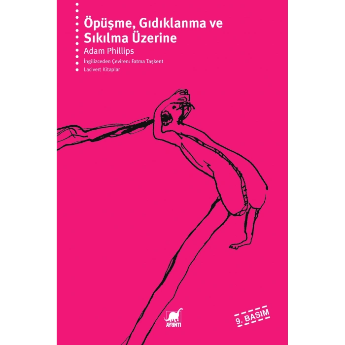Öpüşme, Gıdıklanma ve Sıkılma Üzerine