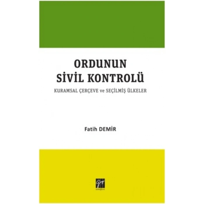 Ordunun Kurumsal Sivil Kontrolü