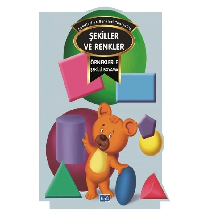 Örneklerle Şekilli Boyama - Renkler ve Şekiller
