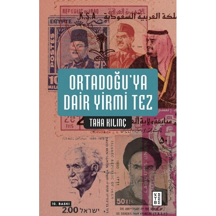 Ortadoğu’ya Dair Yirmi Tez