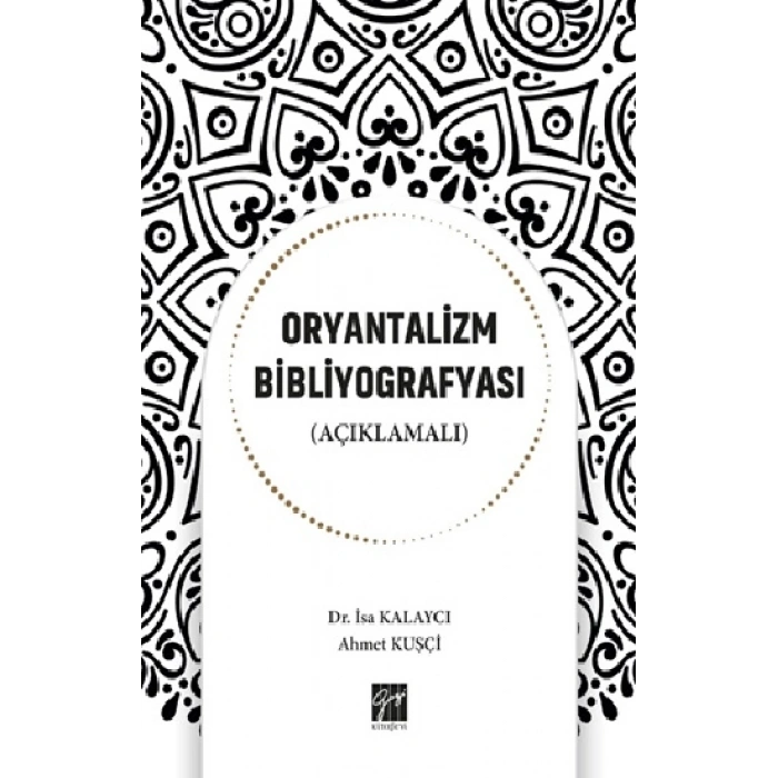 Oryantalizm Bibliyografyası (Açıklamalı)