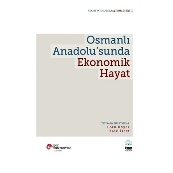 Osmanlı Anadolu’sunda Ekonomik Hayat