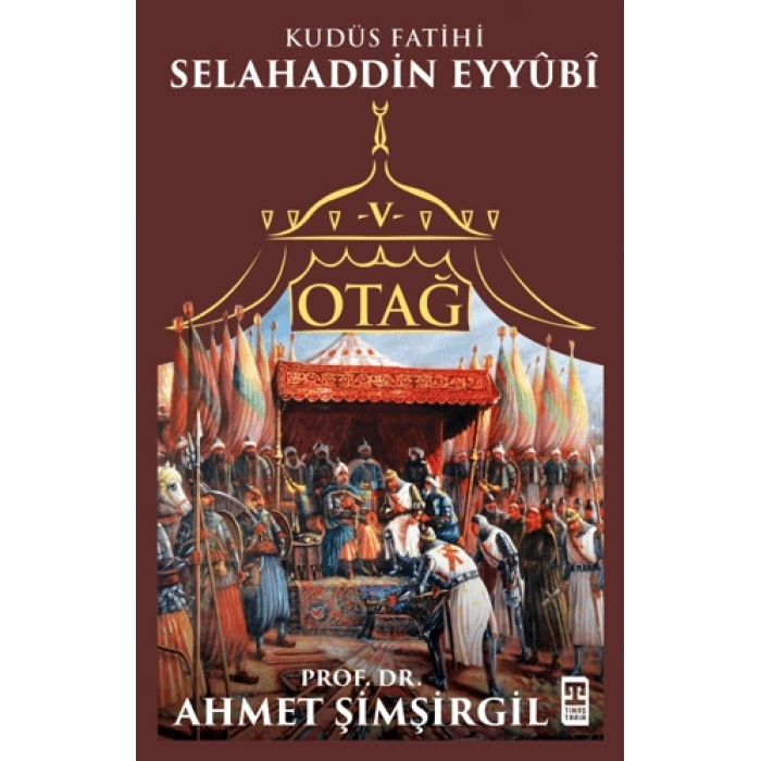 Otağ V - Selahaddin Eyyübi