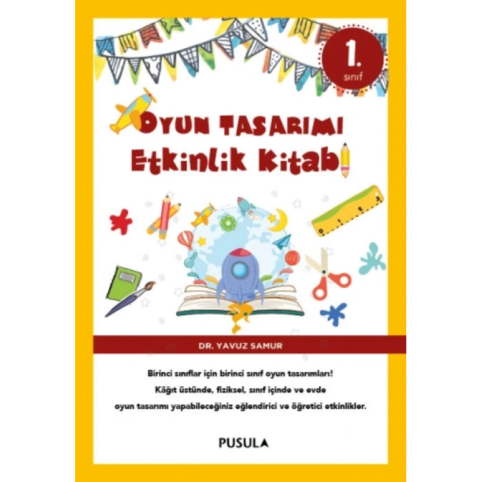 Oyun Tasarımı Etkinlik Kitabı 1. Sınıf
