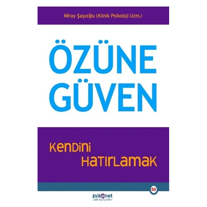Özüne Güven