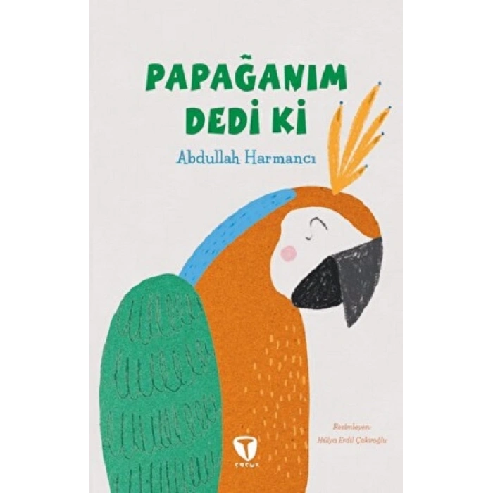 Papağanım Dedi Ki