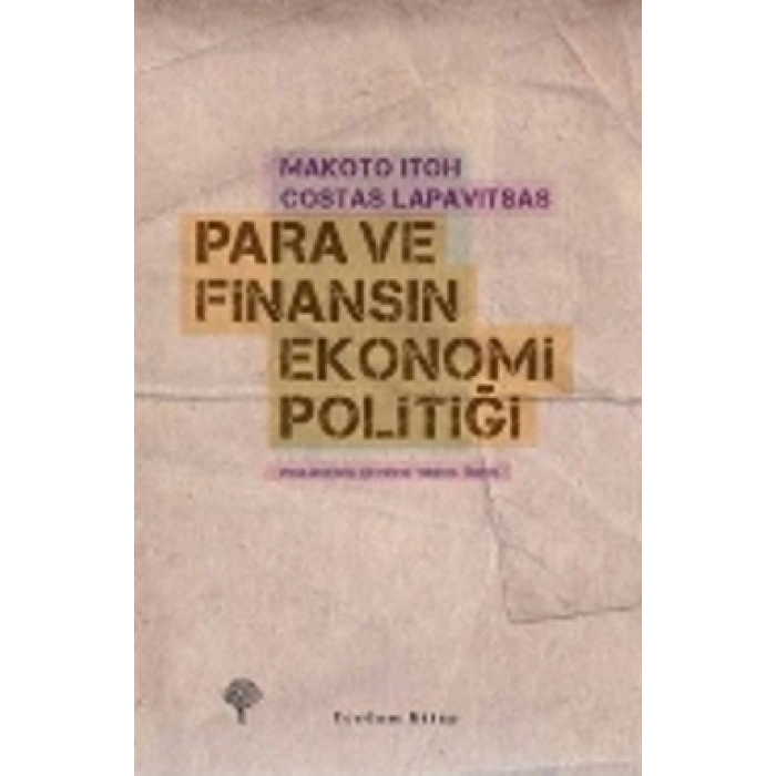 Para ve Finansın Ekonomi Politiği