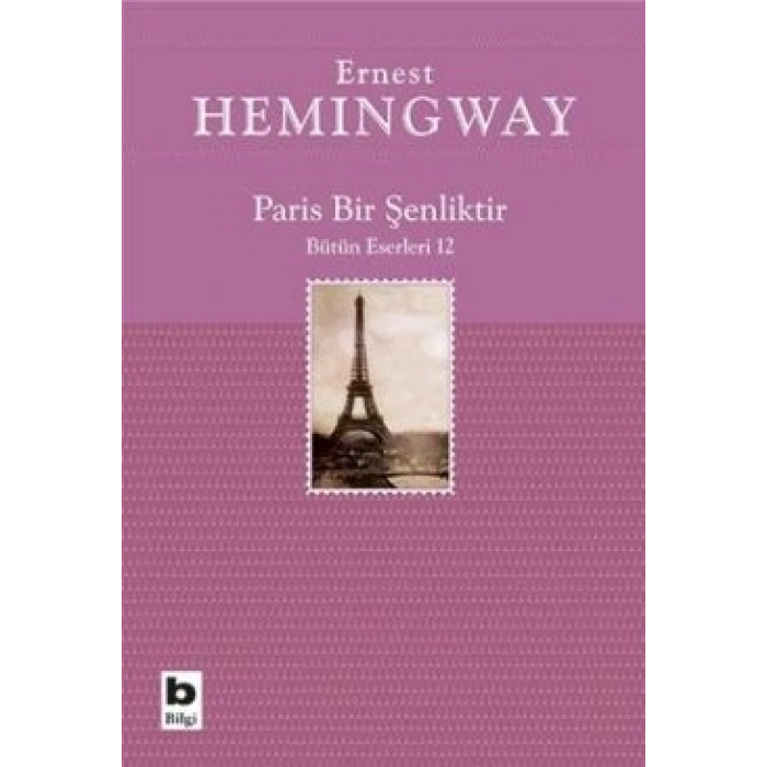 Paris Bir Şenliktir