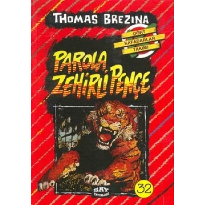 Parola Zehirli Pençe