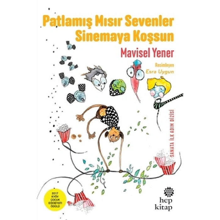 Patlamış Mısır Sevenler Sinemaya Koşsun