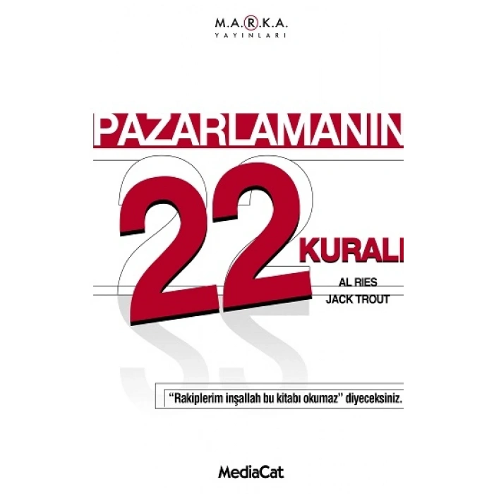 Pazarlamanın 22 Kuralı