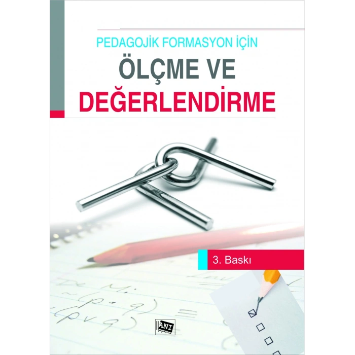 Pedagojik Formasyon İçin Ölçme ve Değerlendirme