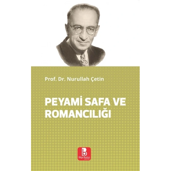 Peyami Safa ve Romancılığı