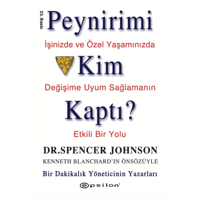 Peynirimi Kim Kaptı?