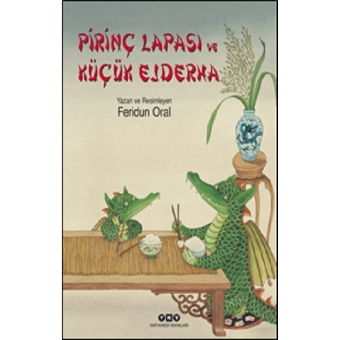 Pirinç Lapası Ve Küçük Ejderha