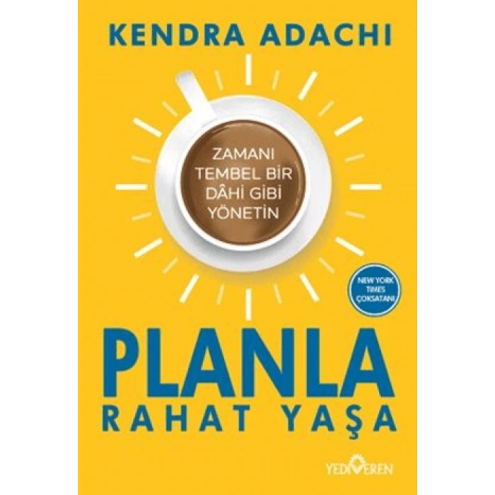 Planla Rahat Yaşa