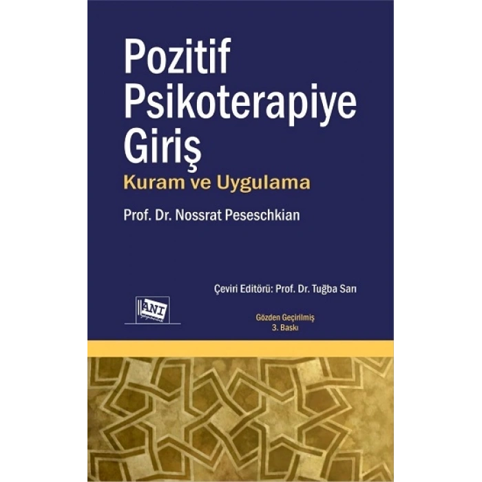 Pozitif Psikoterapiye Giriş Kuram Ve Uygulama