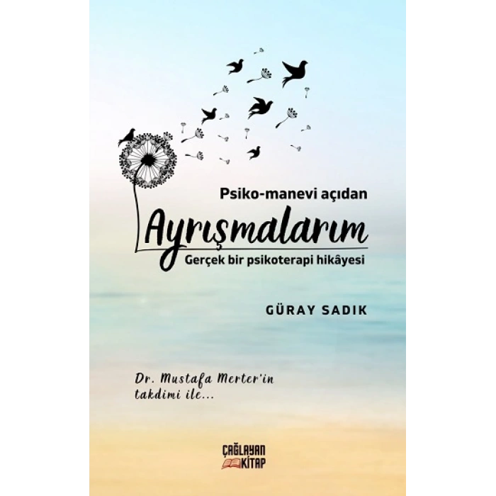 Psiko-Manevi Açıdan Ayrışmalarım