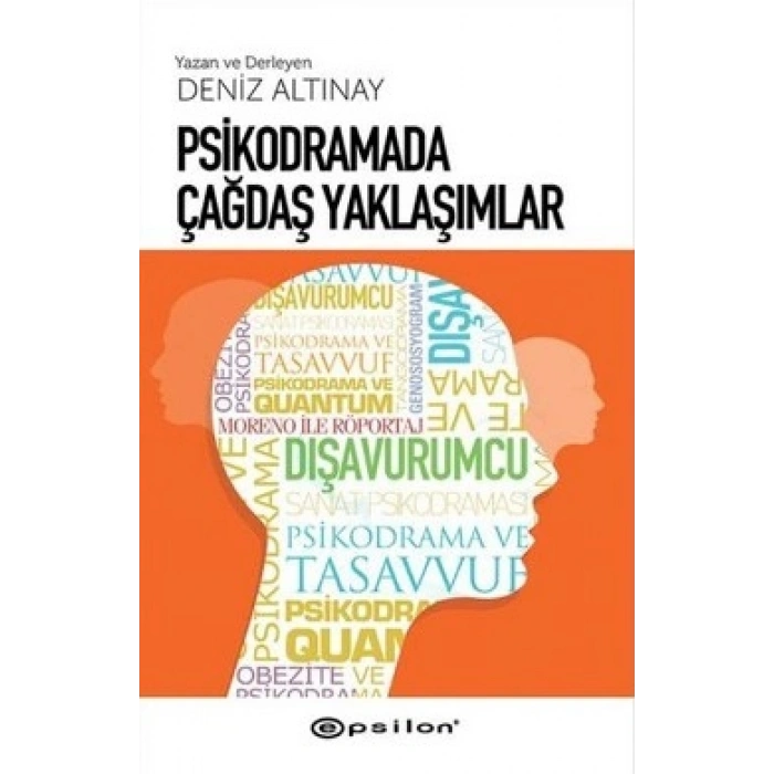 Psikodramada Çağdaş Yaklaşımlar