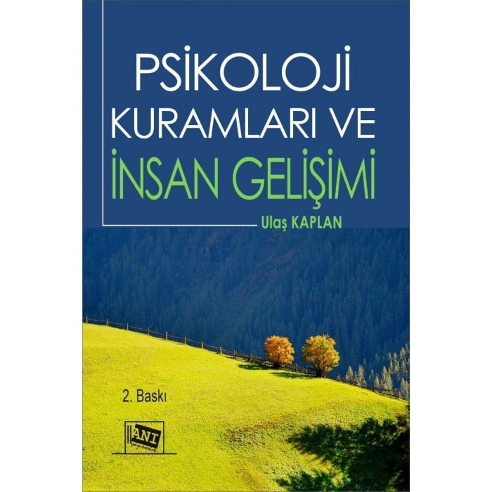 Psikoloji Kuramları ve İnsan Gelişimi