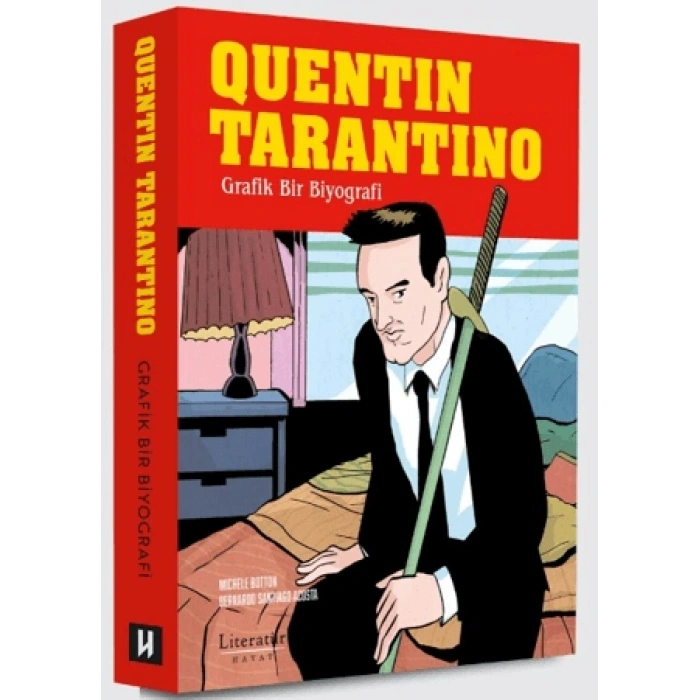 Quentin Tarantino: Grafik Bir Biyografi