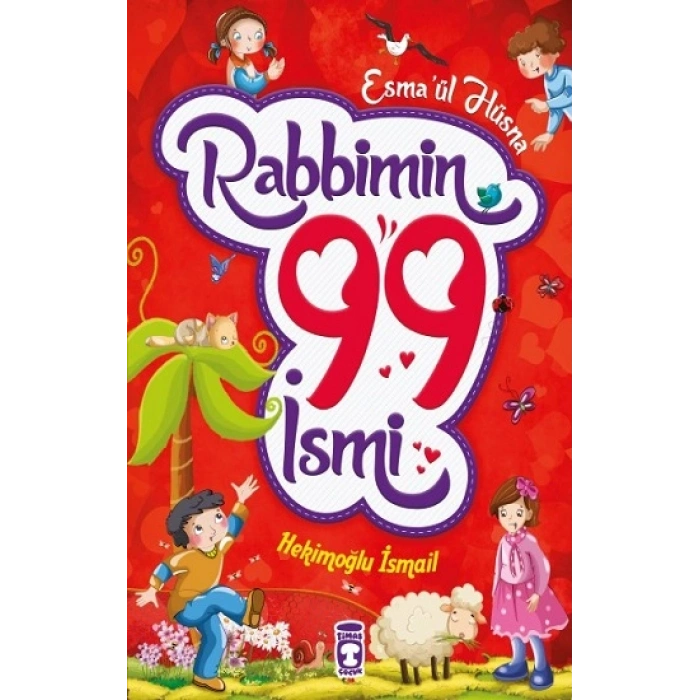Rabbimin 99 İsmi - Esmaül Hüsna (Fleksi Cilt)
