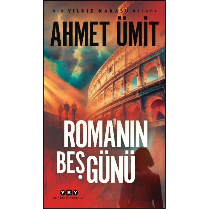 Roma’nın Beş Günü