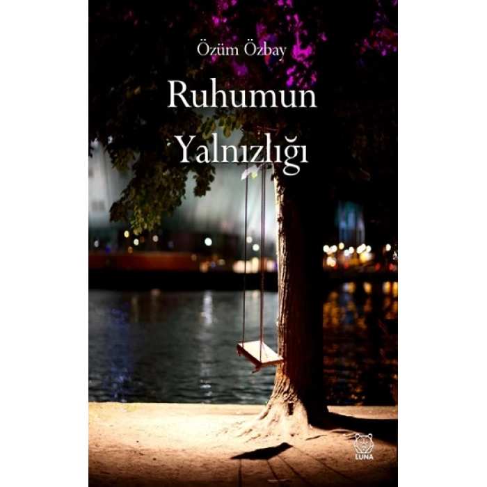 Ruhumun Yalnızlığı