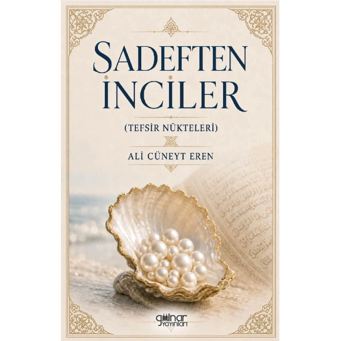 Sadeften İnciler (Tefsir Nükteleri)